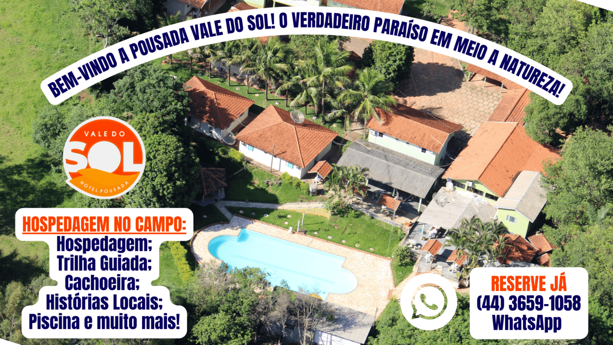 Hotel e Pousada Vale do Sol – A melhor Pousada para suas Férias